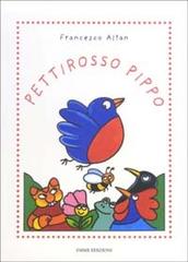 Pettirosso Pippo di Tullio F. Altan edito da Emme Edizioni