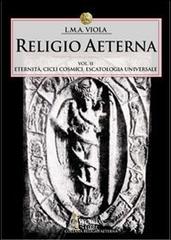 Religio aeterna vol.2 di L. M. A. Viola edito da Victrix