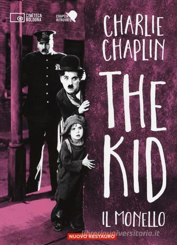 The kid-Il monello. 2 DVD. Con libro di Charlie Chaplin edito da Edizioni Cineteca di Bologna