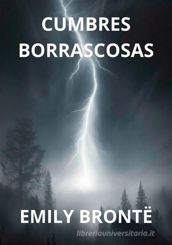 Libro Cumbres borrascosas di Emily Brontë di StreetLib