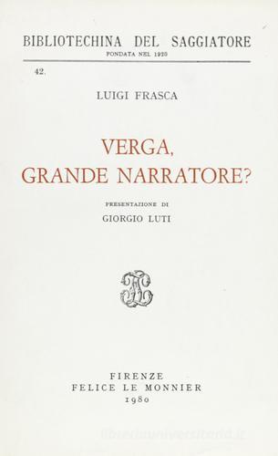 Verga, grande narratore? di Luigi Frasca edito da Mondadori Education