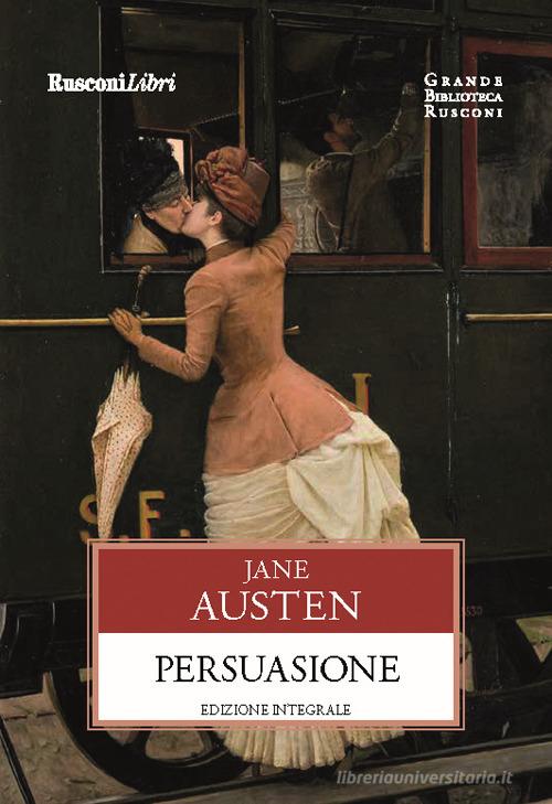 Persuasione di Jane Austen edito da Rusconi Libri