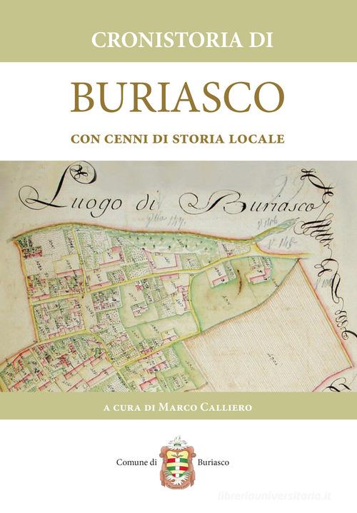 Cronistoria di Buriasco. Con cenni di storia locale edito da LAReditore