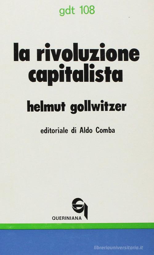 La rivoluzione capitalista di Helmut Gollwitzer edito da Queriniana