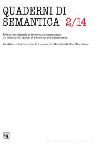 Quaderni di semantica (2014). Ediz. multilingue vol.2 edito da Edizioni dell'Orso