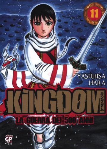 Kingdom vol.11 di Yasuhisa Hara edito da GP Manga
