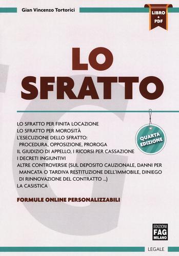 Lo sfratto. Con e-book di Gian Vincenzo Tortorici edito da FAG