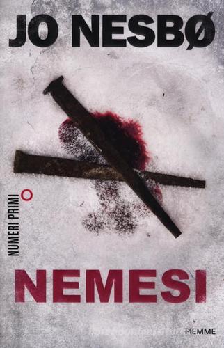 Nemesi di Jo Nesbø edito da Piemme