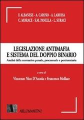 Legislazione antimafia e sistema del doppio binario. Analisi della normativa penale, processuale e penitenziaria edito da G. Martino Editore