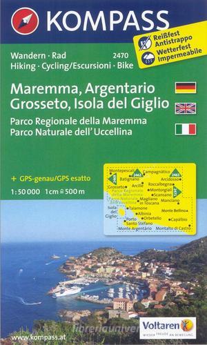 Carta escursionistica n. 2470. Maremma, Argentario, Grosseto, Isola del Giglio. Adatto a GPS. Digital map. DVD-ROM edito da Kompass