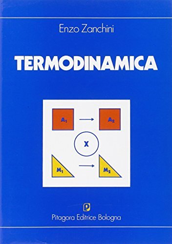 Termodinamica di Enzo Zanchini edito da Pitagora