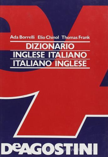 Dizionario inglese di Ada Borrelli, Elio Chinol con Spedizione Gratuita -  9788840206097 in Insegnamento di lingua inglese (ELT)
