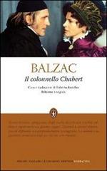 Il colonnello Chabert. Ediz. integrale di Honoré de Balzac edito da Newton Compton