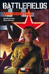Madrepatria. Battlefields vol.6 di Garth Ennis, Russ Braun edito da Magic Press