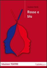 Rosso e blu di Gustavo Verde edito da Graphofeel