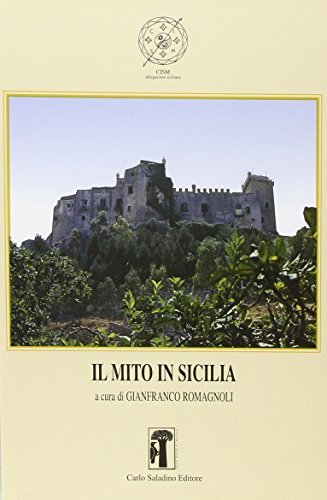 Il mito in Sicilia edito da Carlo Saladino Editore