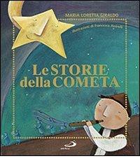 Le storie della cometa di M. Loretta Giraldo edito da San Paolo Edizioni