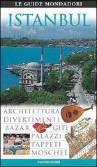 Istanbul edito da Mondadori Electa