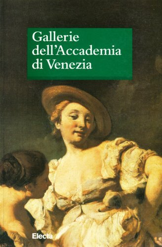 Guida Gallerie Accademia edito da Mondadori Electa