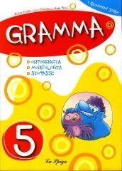 Gramma. Per la Scuola elementare vol.5 di Elena Costa, Lilli Doniselli, Alba Taino edito da La Spiga Edizioni