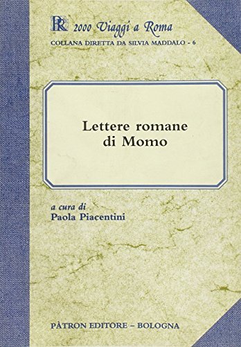 Lettere romane di Momo edito da Pàtron