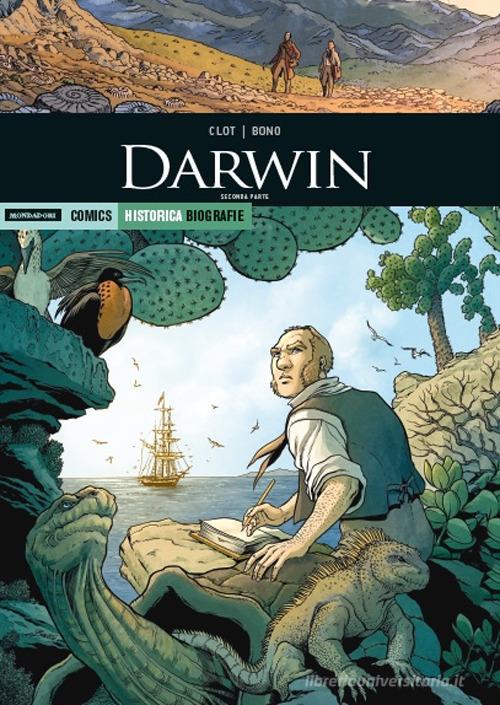 Darwin. Seconda parte di Christian Clot, Fabio Bono edito da Mondadori Comics