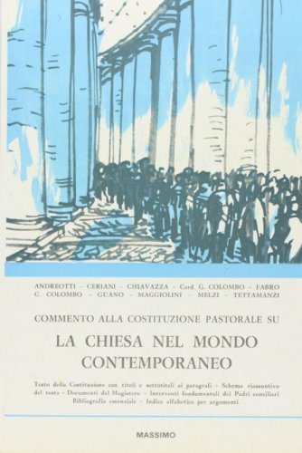 Commento alla costituzione pastorale sulla Chiesa nel mondo contemporaneo edito da Massimo