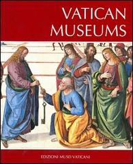 Musei vaticani. Ediz. inglese di Andrea Pomella edito da Edizioni Musei Vaticani