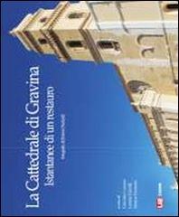 La cattedrale di Gravina. Istantanee di un restauro di Roberto Paolicelli edito da LAB Edizioni