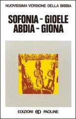 Sofonia, Gioele, Abdia, Giona edito da San Paolo Edizioni