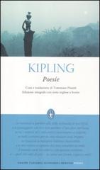 Poesie. Testo inglese a fronte. Ediz. integrale di Rudyard Kipling edito da Newton Compton