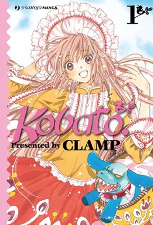 Kobato vol.1 di Clamp edito da Edizioni BD