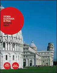 Storia illustrata di Pisa vol.2 di Ottavio Banti edito da Pacini Editore