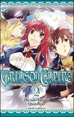Crimson Empire vol.2 di Quinrose, Futaba Hazuki edito da GP Manga