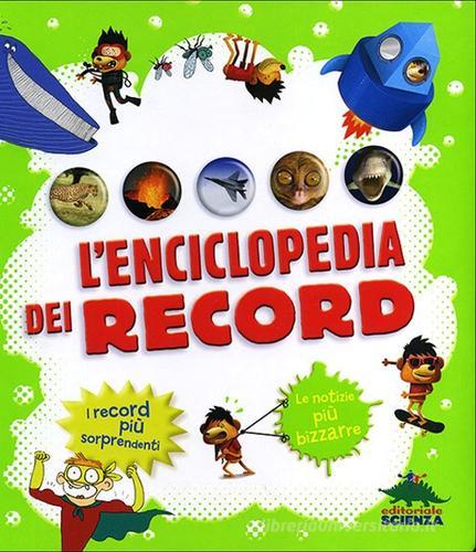 L' enciclopedia dei record di Delphine Grinberg edito da Editoriale Scienza