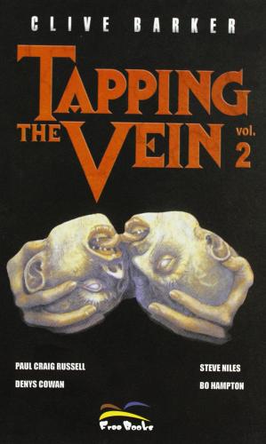 Tapping the vein vol.2 edito da Free Books