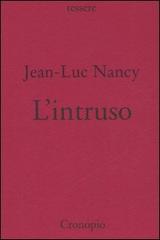 L' intruso di Jean-Luc Nancy edito da Cronopio