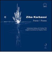 Poesie. Oooooommm. Ediz. italiana e inglese. Con CD Audio di Ziba Karbassi edito da Mille Gru