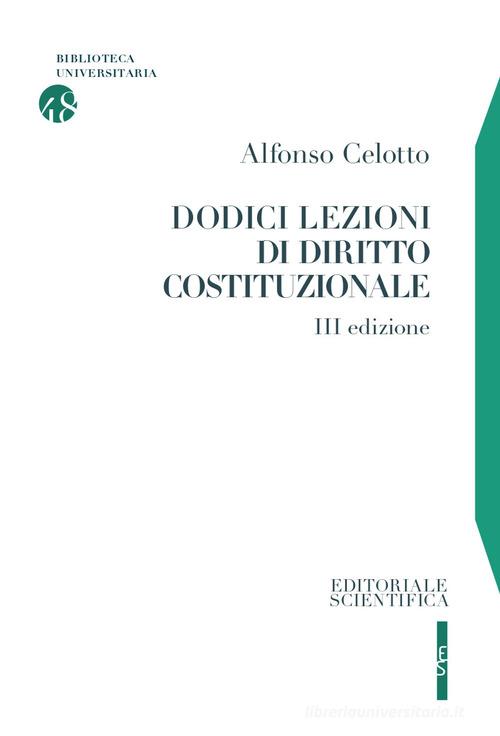 Dodici Lezioni Di Diritto Costituzionale Di Alfonso Celotto Ean