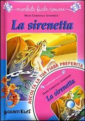 La sirenetta. Con CD Audio di Hans Christian Andersen edito da Giunti Editore