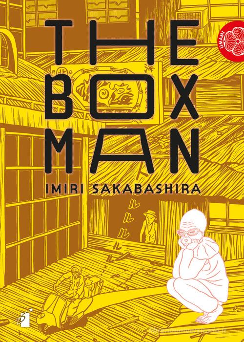 The box man di Imiri Sakabashira edito da Star Comics