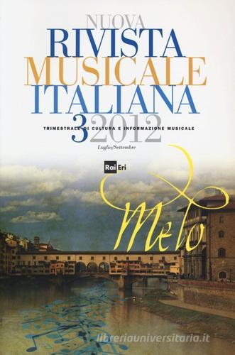 Nuova rivista musicale italiana (2012) vol.3 edito da Rai Libri