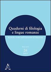Quaderni di filologia e lingue romanze. Ricerche svolte nell'Università di Macerata. Con CD-ROM vol.26 edito da Aracne