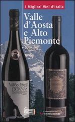 Valle d'Aosta e alto Piemonte di Nichi Stefi edito da Hobby & Work Publishing