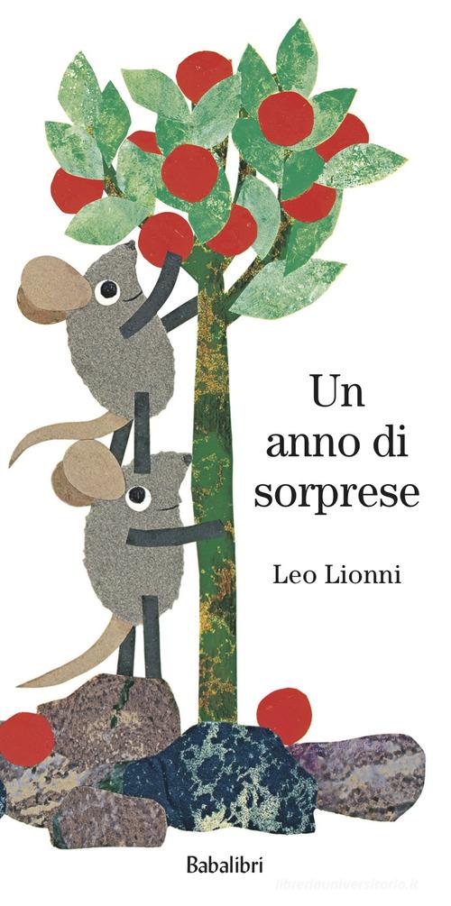 Un anno di sorprese. Ediz. a colori di Leo Lionni - 9788883626128 in Fiabe  e storie illustrate