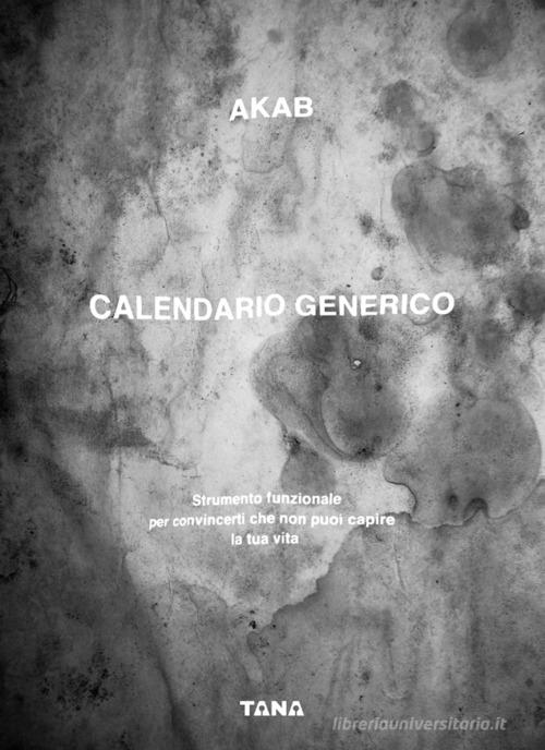 Calendario generico. Ediz. a spirale di Akab edito da SIDO (Genova)
