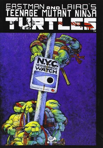 Teenage mutant ninja turtles vol.5 di Kevin Eastman, Peter Laird edito da 001 Edizioni