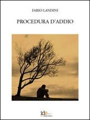 Procedura d'addio di Fabio Landini edito da Italic Digital Editions