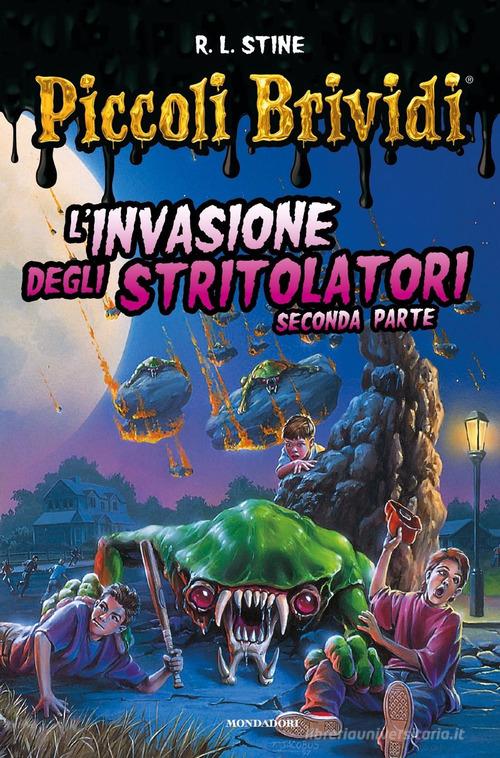 L' invasione degli stritolatori vol.2 di Robert L. Stine - 9788804766131 in  Storie di fantasmi, horror e terrore