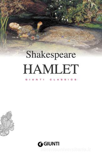 Hamlet di William Shakespeare edito da Giunti Editore